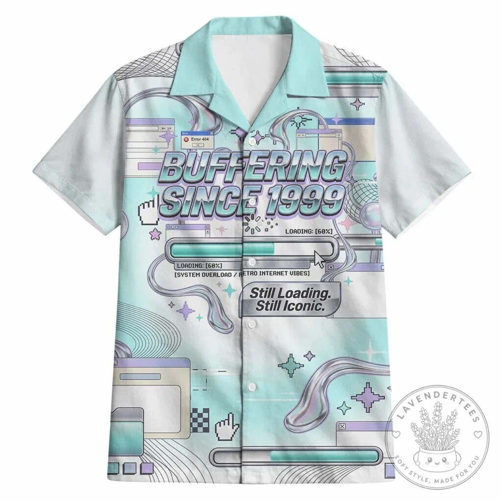 Buffering Since 1999 Retro Internet Vaporwave Hawaiian Shirt