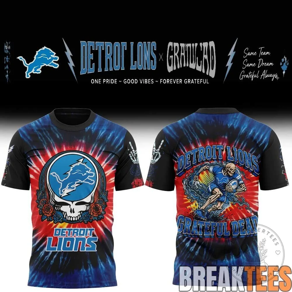 Detroit Lions Grateful Dead Skeletons Tie Dye Football Fan T-Shirt